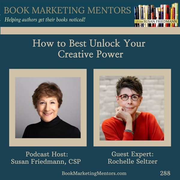 How to Best Unlock Your Creative Power - BM 288