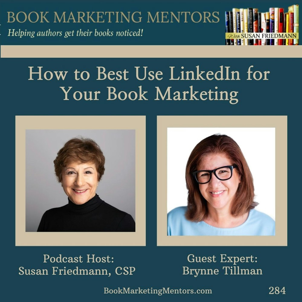 How to Best Use LinkedIn for Your Book Marketing - BM284