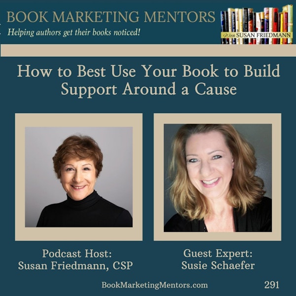 How to Best Use Your Book to Build Support Around a Cause