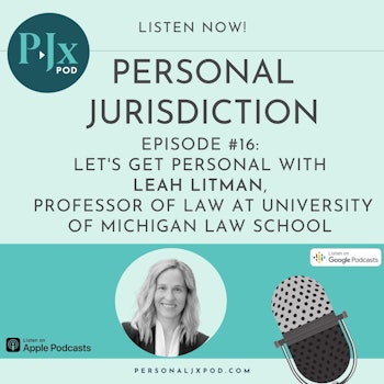 Let's Get Personal with Leah Litman, Professor of Law at University of Michigan Law School