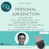 Let's Get Personal with Jonathan Jacobson, Trial Attorney, Public Integrity Section at U.S. Department of Justice