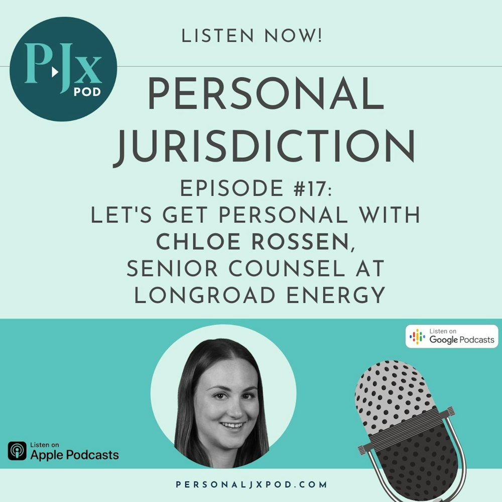 Let's Get Personal with Chloe Rossen, Senior Counsel at Longroad Energy