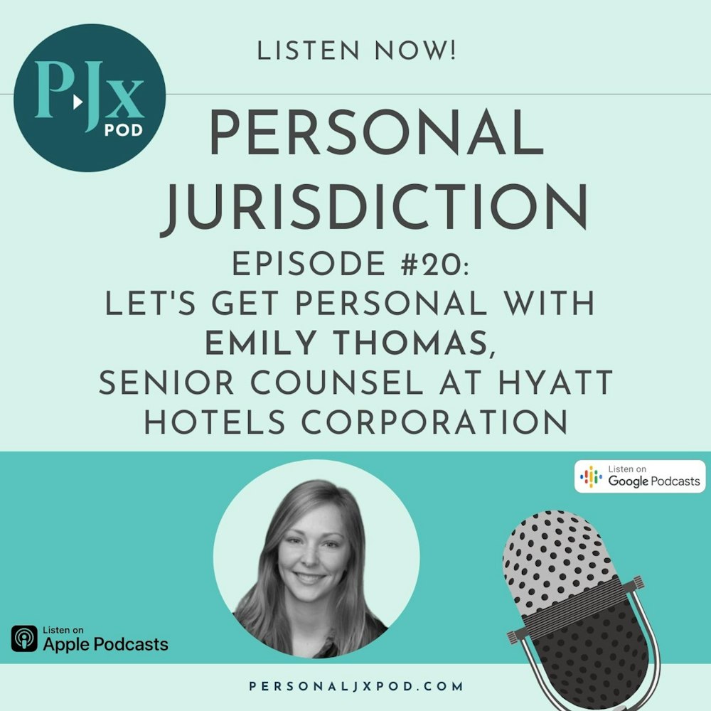 Let's Get Personal with Emily Thomas, Senior Counsel at Hyatt Hotels Corporation