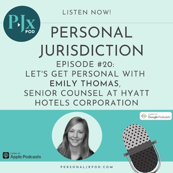 Let's Get Personal with Emily Thomas, Senior Counsel at Hyatt Hotels Corporation