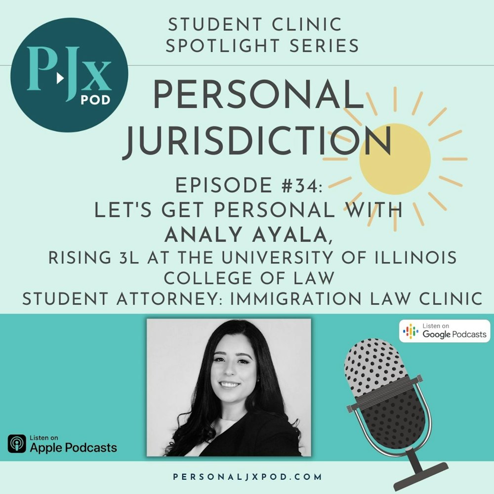 Let's Get Personal with Analy Ayala, Rising 3L at the University of Illinois College of Law