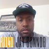 141 Jay Connor | Out-Hustling the Competition