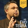 079 Evo Terra | Traveling the World While Podcasting