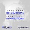 80. Last Year Reflections. New Year Redirections. The Difference Between Resolutions vs Goals And Why There Is Only One Solution To Achieving Your Desired Milestones.
