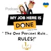 The One Percent Rule ... RULES!