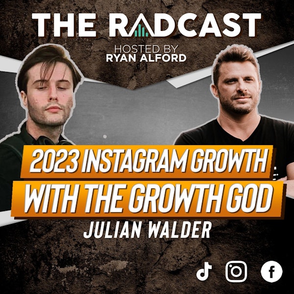 2023 Instagram Growth Hacks with the Growth God Julian Walder
