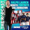 Ralph Lauren Debuts Fortnite Collab!: Weekly News 11.4.22