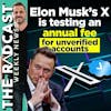 The Week of October 20, 2023 Marketing and Business News:  Elon Musk’s X is Testing an Annual Fee for Unverified Accounts