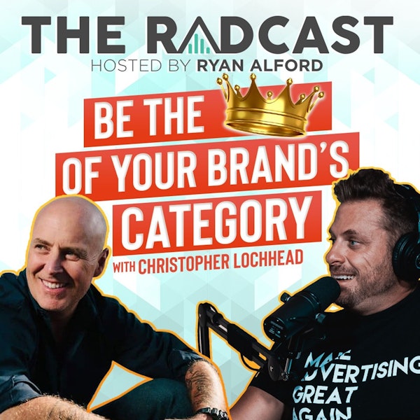 Dominate Your Category: Category Creation with Ryan Alford and Guest Christopher Lochhead