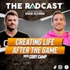 Creating Life After the Game with Cory Camp