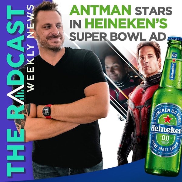 The Week of January 20, 2023 Marketing and Business News: Ant Man Stars in Heineken’s Super Bowl Ad