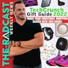 TechCrunch Gift Guide 2022: Weekly News 12.16.22