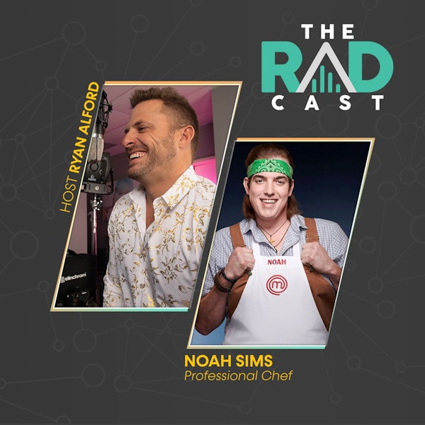 MasterChef Top Finalist Noah Sims talks with Ryan about Personal Branding, Service, and Reality TV