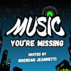 Music You're Missing