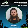 Music Industry Experts: Gabe McDonough, Music Supervisor at Music and Strategy