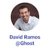Building friendly content that sticks with David Ramos @ Ghost