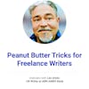 Peanut Butter Tricks for Freelance Writers
