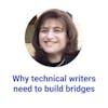 Why Technical Writers Need To Build Bridges with Paula Stern @WritePoint Ltd