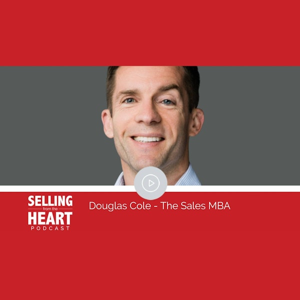 Douglas Cole - The Sales MBA