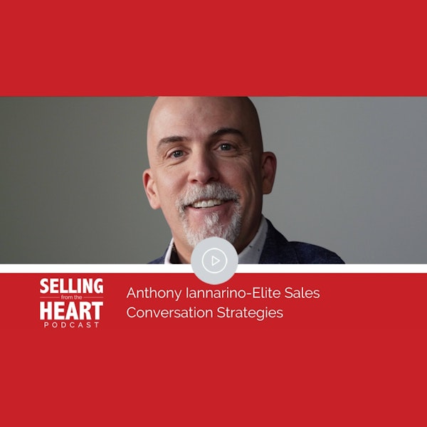 Anthony Iannarino-Elite Sales Conversation Strategies