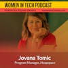 Jovana Tomic of Heapspace, Establishing Tech And Entrepreneurial Spirit In Serbia: Women in Tech Serbia