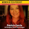 Blast From The Past: Patricia Garcia, How To Succeed As A Mom In Tech: Women in Tech Los Angeles
