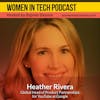 Heather Rivera Of Google And YouTube, Curiosity and Education: Women In Tech New York