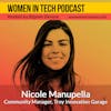 Nicole Manupella of Troy Innovation Garage, An Entrepreneurial Ecosystem For Creatives: Women In Tech New York
