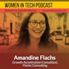 Amandine Flachs of Flachs Consulting, Supporting Early-Stage Startups: Women In Tech London