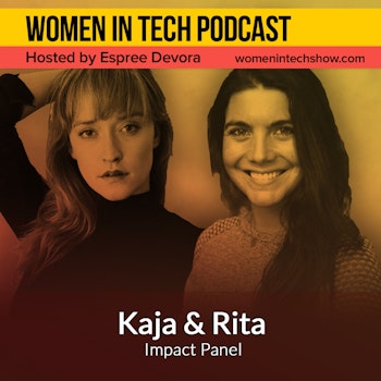 Rita of Maze & Kaja of Nordic Impact, Making An Impact Through Impact Investing: Women in Tech Portugal & Norway