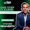 E326 - One Step Clearer: A Conversation - Steven Pesavento