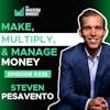 E335: Make, Multiply, and Manage Money - Steven Pesavento