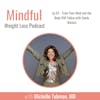 092: Train Your Mind and the Body Will Follow with Sandy Weston