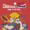 Canadian Spies Are Boring: Camp X