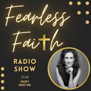 Fearless Faith Radio Show