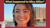 What happened to Mica Miller?