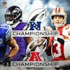 Battle for the Bowl: AFC and NFC Championship Game; Road to the Superbowl