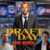 Behind the Picks: Draft Day Movie Review ( Just in Time)