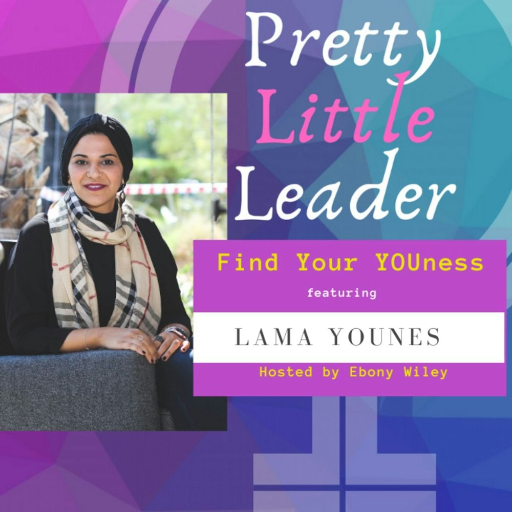 Finding Your YOUness - An interview with Lama Younes