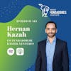 Hernan Kazah 🇦🇷 | Kaszek | Creando e invirtiendo en unicornios | Ep. 163