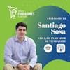 Santiago Sosa | Tiendanube | Emprender es un maratón | Ep. 32