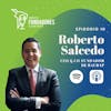 Roberto Salcedo | Baubap | Valida antes de construir | Ep. 10
