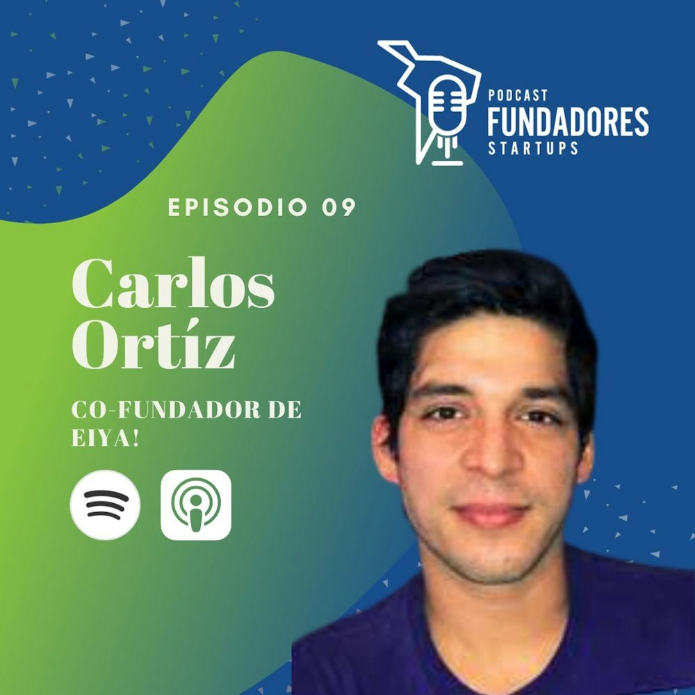 Carlos Ortiz | Eiya | Atrévete a pivotear | Ep. 9