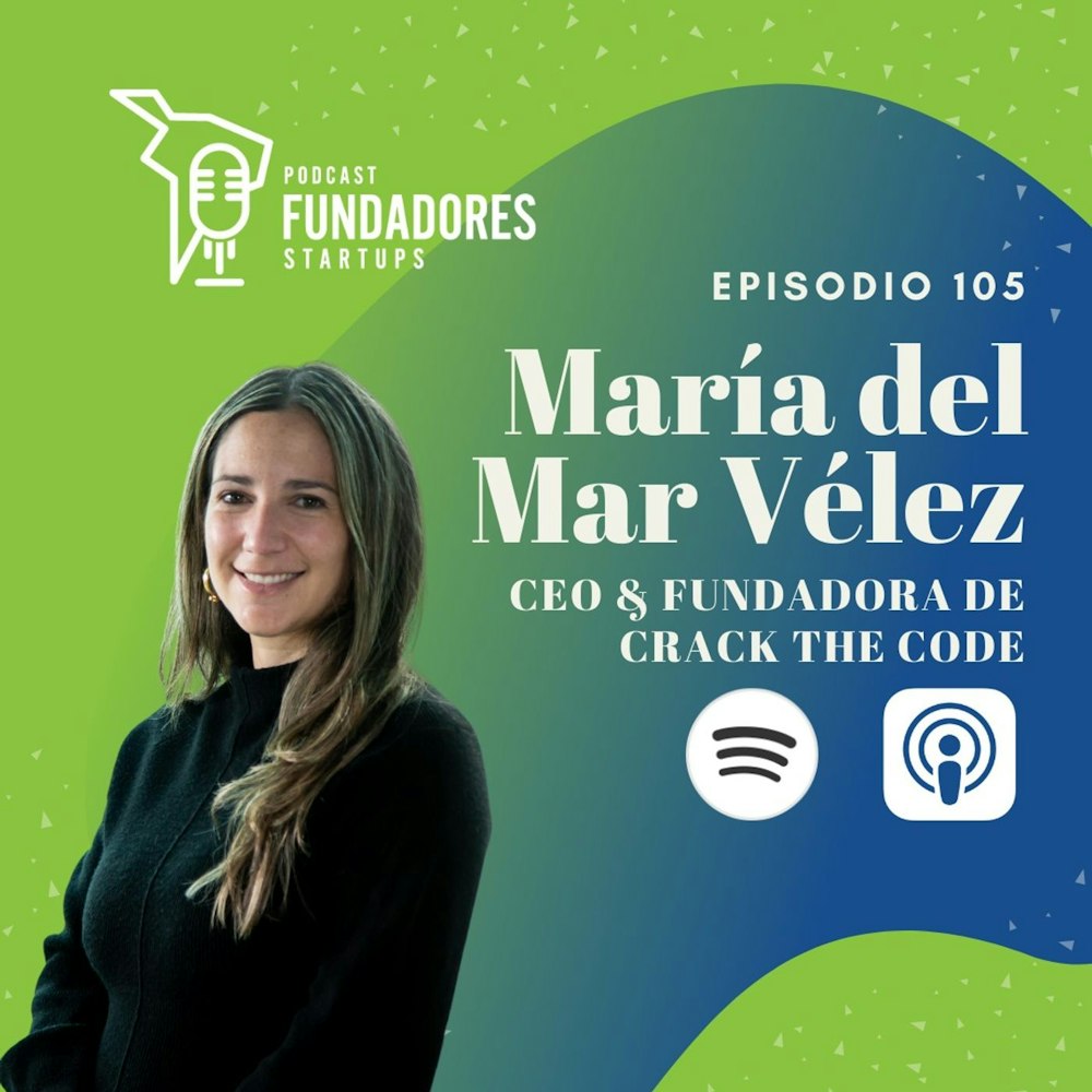 María del Mar Vélez 🇵🇪| Crack The Code | Programar es el nuevo inglés| Ep. 105