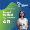 Komal Dadlani | Lab4U | De Científica a Emprendedora | Ep. 21