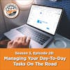 Managing Your Day To Day Tasks On The Road